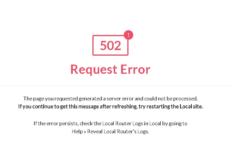【WordPress】Local（nginx）起動時に502エラーが発生して開けません…。The page you requested generated a server error and could not be processed.